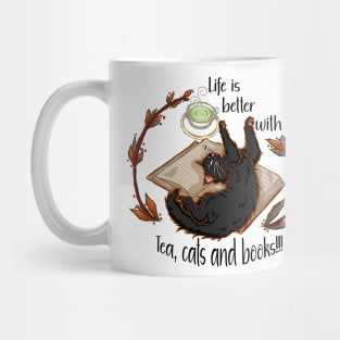 Life is better with tea, cats and books - Black cat Mug